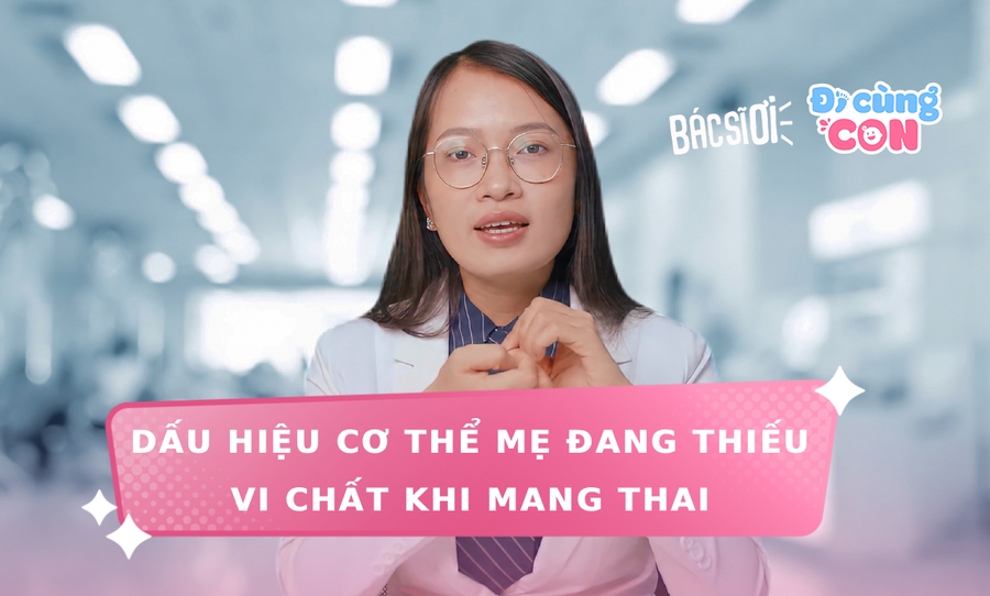 Dấu hiệu nào cho thấy cơ thể mẹ đang thiếu vi chất quan trọng khi mang thai?